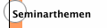 Seminarthemen